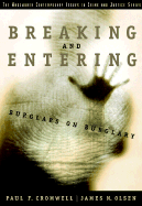 Breaking and Entering: Burglars on Burglary