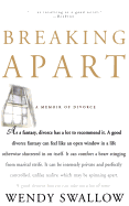 Breaking Apart: A Memoir of Divorce