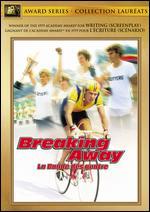 Breaking Away