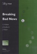 Breaking Bad News