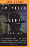 Breaking Blue