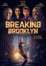 Breaking Brooklyn