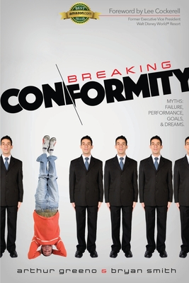 Breaking Conformity - Smith, Bryan, and Greeno, Arthur