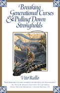 Breaking Generational Curses & Pulling Down Strongholds
