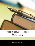 Breaking Into Society