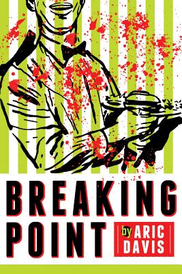 Breaking Point - Davis, Aric