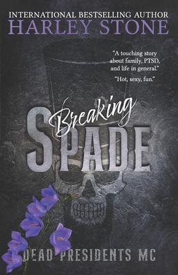 Breaking Spade - Stone, Harley