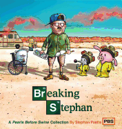 Breaking Stephan: A Pearls Before Swine Collection Volume 22