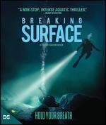 Breaking Surface [Blu-ray]