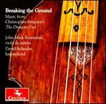 Breaking the Ground: Music from Christopher Simpson's The Division Viol