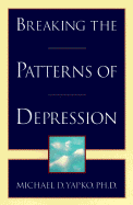Breaking the Patterns of Depression