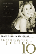 Breaking the Perfect 10