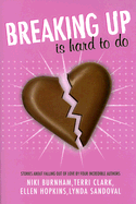 Breaking Up Is Hard to Do