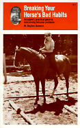 Breaking Your Horse's Bad Habits