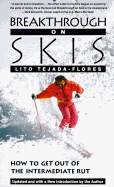 Breakthrough on Skis: How to Get out of the Intermediate Rut
