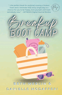 Breakup Boot Camp