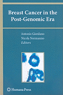 Breast Cancer in the Post-Genomic Era