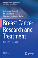 Breast Cancer Research and Treatment: Innovative Concepts