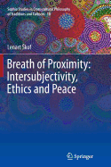 Breath of Proximity: Intersubjectivity, Ethics and Peace