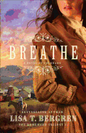 Breathe: A Novel of Colorado
