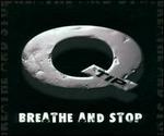 Breathe and Stop [Import CD Single]
