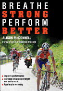 Breathe Strong, Perform Better