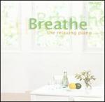 Breathe: The Relaxing Piano