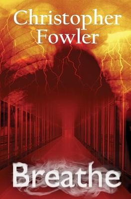 Breathe - Fowler, Christopher