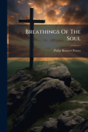 Breathings Of The Soul