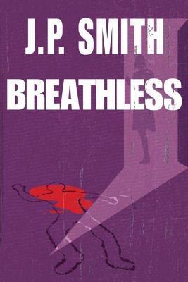 Breathless - Smith, J P