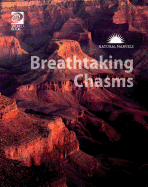 Breathtaking Chasms