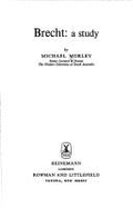 Brecht: A Study