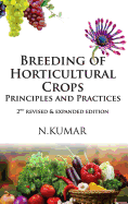 Breeding of Horticultural Crops: Principles and Practices: 2nd Revised & Expanded Ed.