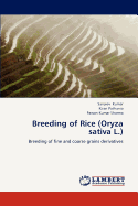 Breeding of Rice (Oryza Sativa L.)