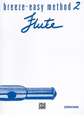 Breeze-Easy Method 2: Flute - Anzalone, Valentine
