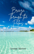Breeze Through the Palms