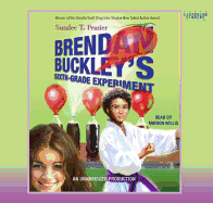 Brendan Buckley's Sixth-Grade Experiment