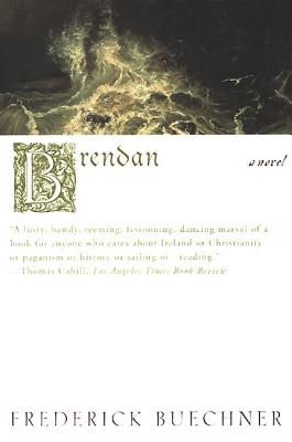 Brendan - Buechner, Frederick