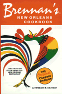 Brennan's New Orleans Cookbook