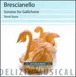 Brescianello: Sonatas for Gallichone
