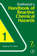 Bretherick's Handbook of Reactive Chemical Hazards