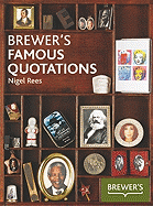 Brewer's Famous Quotations