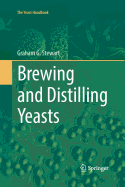 Brewing and Distilling Yeasts