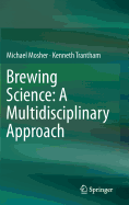 Brewing Science: A Multidisciplinary Approach