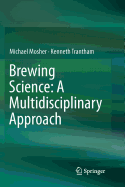 Brewing Science: A Multidisciplinary Approach