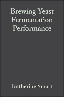 Brewing Yeast Fermentation Performance - Smart, Katherine (Editor)