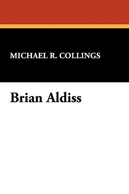Brian Aldiss - Collings, Michael R