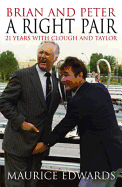 Brian and Peter: a Right Pair. 21 Years with Clough and Taylor
