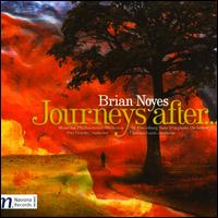 Brian Noyes: Journeys After... - 