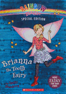 Brianna the Tooth Fairy